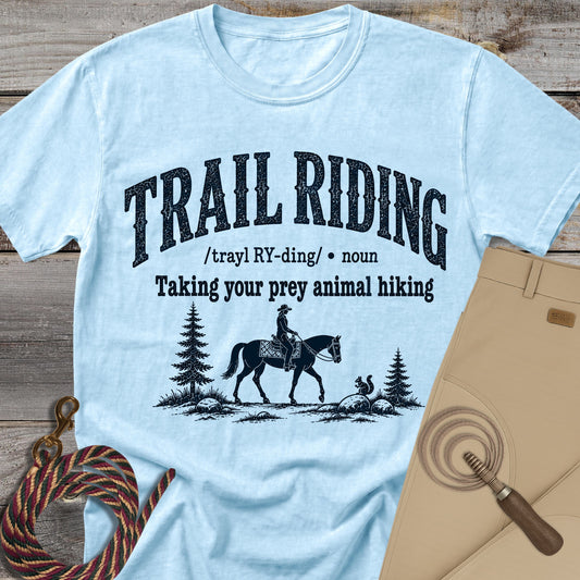 Trail Riding Definition T-Shirt