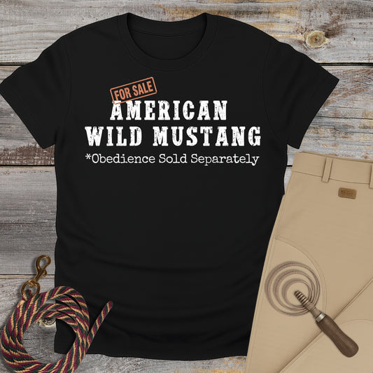 Mustang Obedience Sold Separately T-Shirt