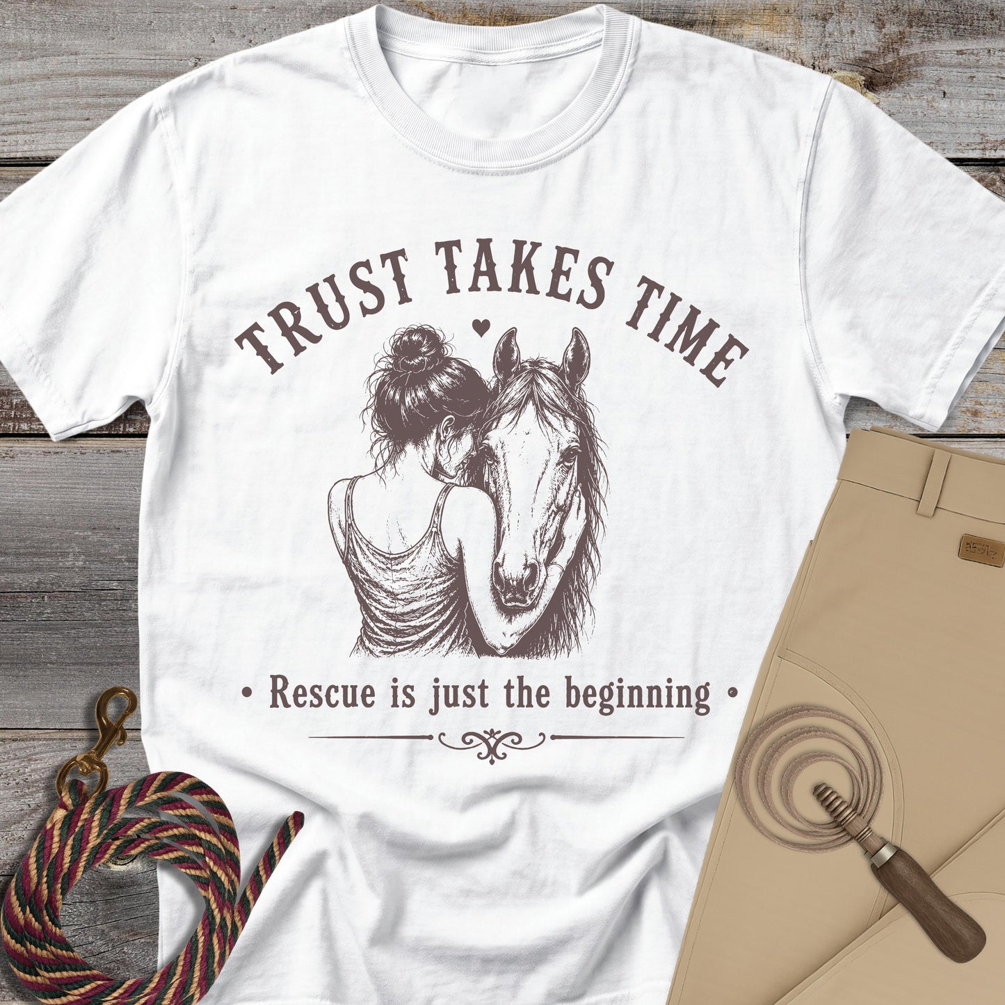 Trust Takes Time T-Shirt