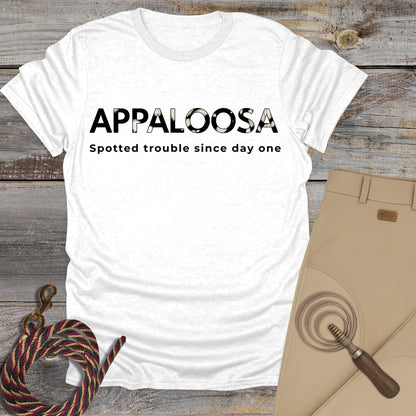 Appaloosa Spotted Trouble T-Shirt