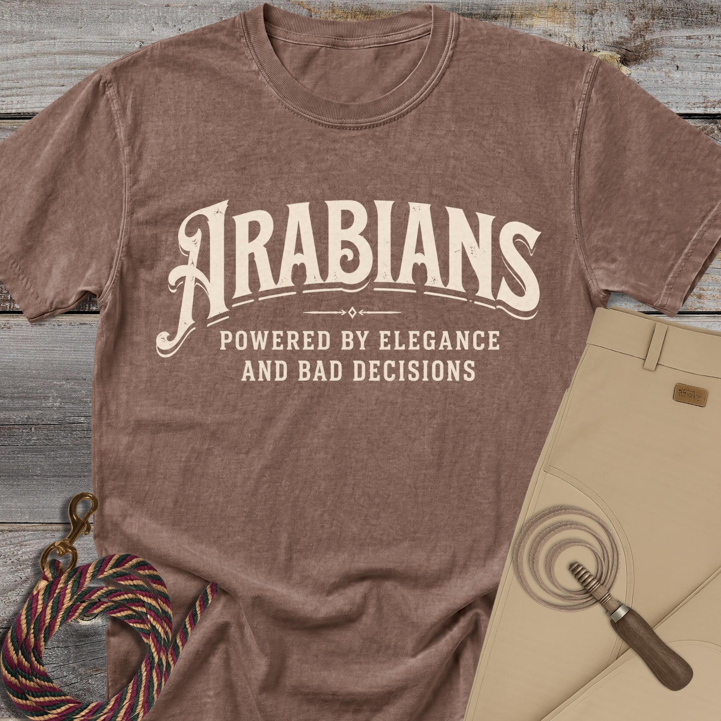 Arabians: Elegance & Bad Decisions T-Shirt