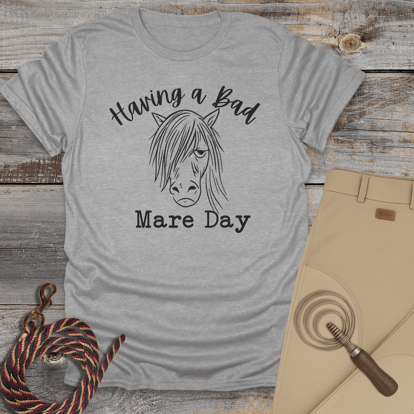 Having a Bad Mare Day T-Shirt