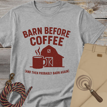 Barn Before Coffee T-Shirt