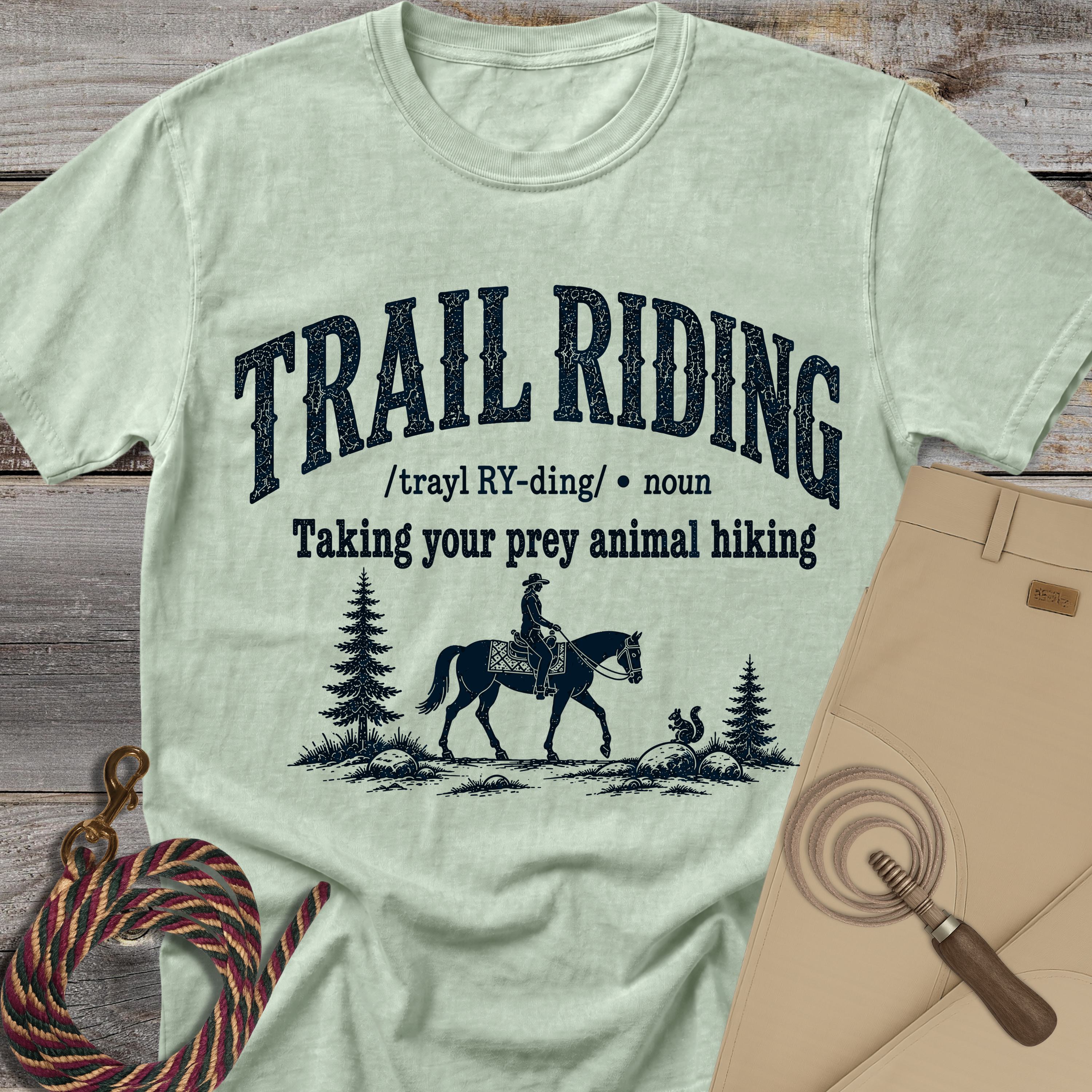 Trail Riding Definition T-Shirt | Funny Equestrian Tee – MareFolk