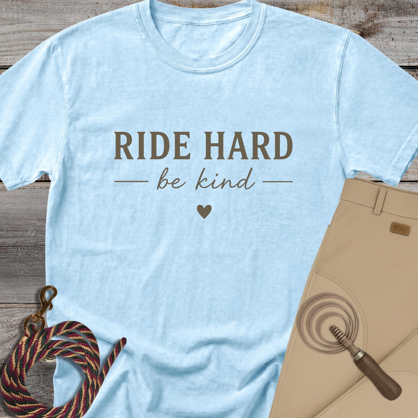 Ride Hard Be Kind T-Shirt