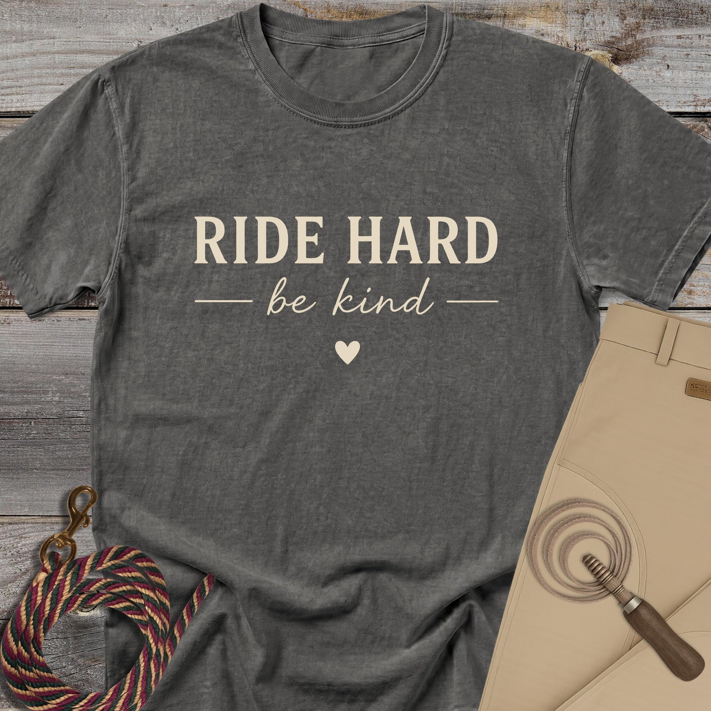 Ride Hard Be Kind T-Shirt