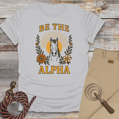 Be the Alpha T-Shirt