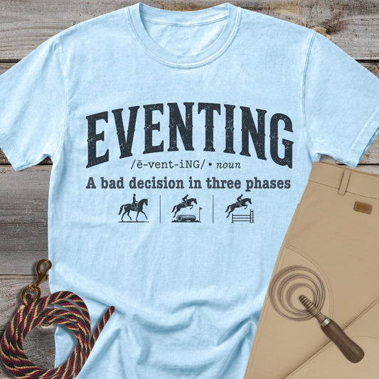 Eventing Definition T-Shirt