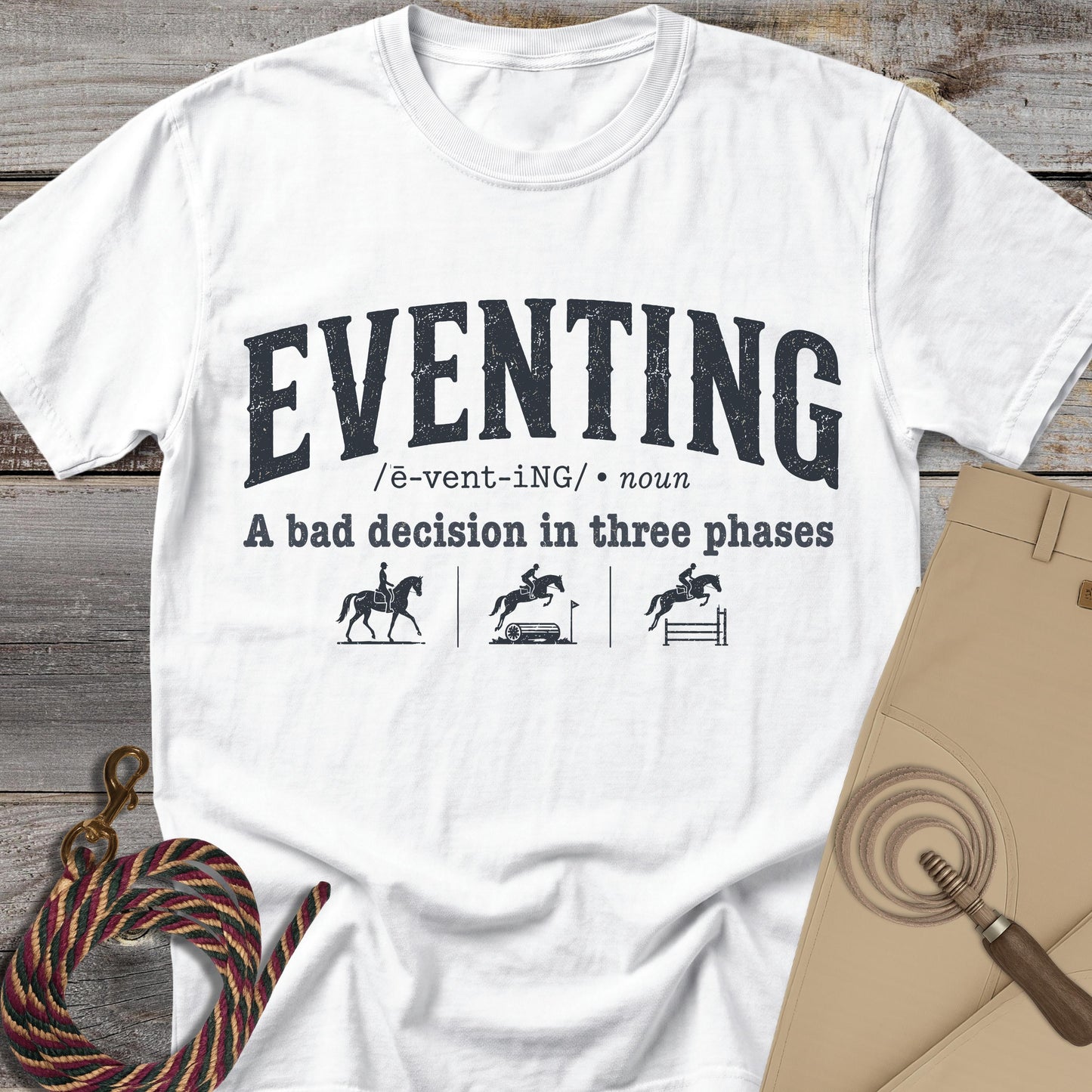 Eventing Definition T-Shirt