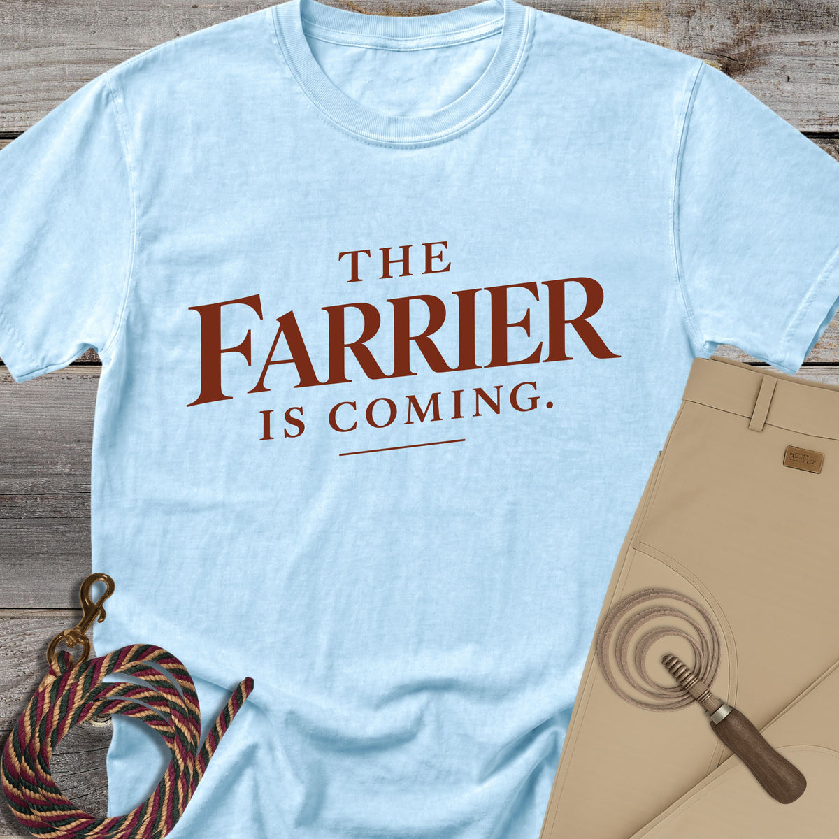 The Farrier Is Coming T-Shirt