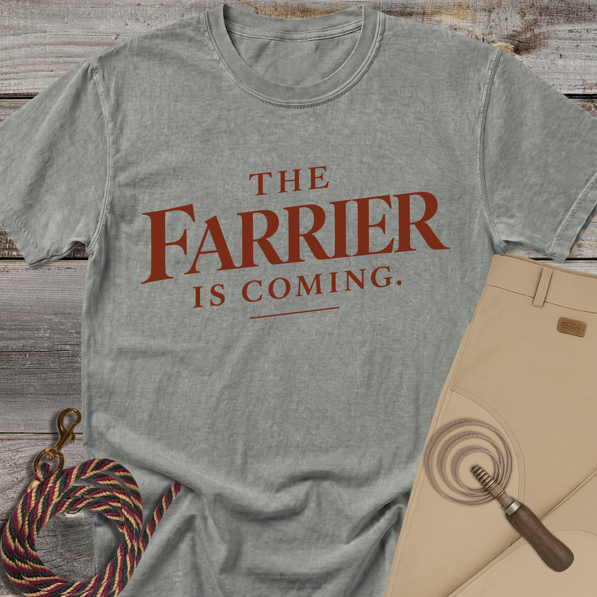 The Farrier Is Coming T-Shirt