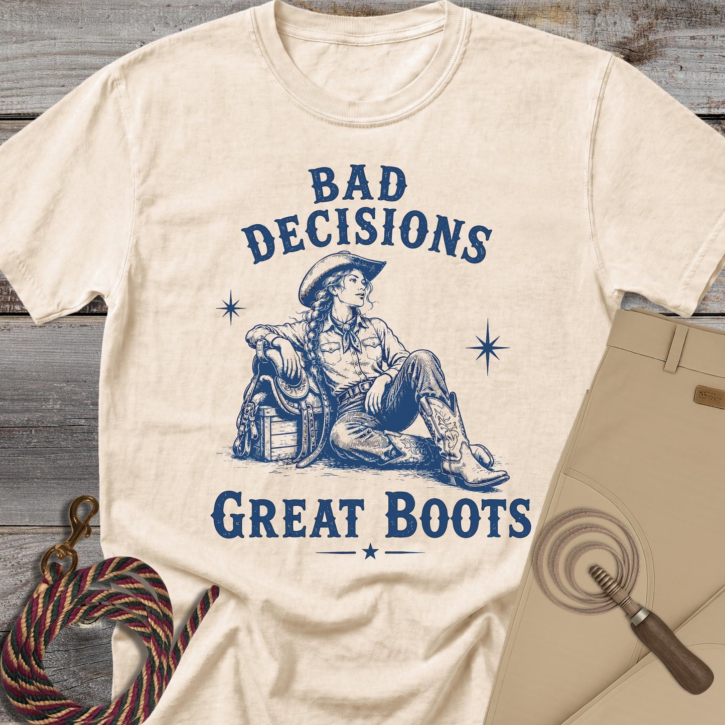 Bad Decisions Great Boots T-Shirt