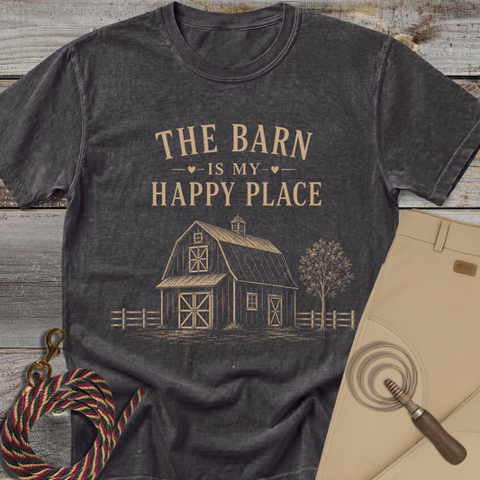 The Barn Is My Happy Place T-Shirt