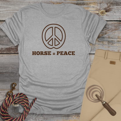 Horse = Peace T-Shirt