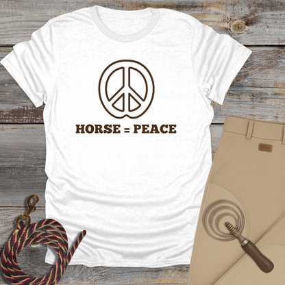 Horse = Peace T-Shirt