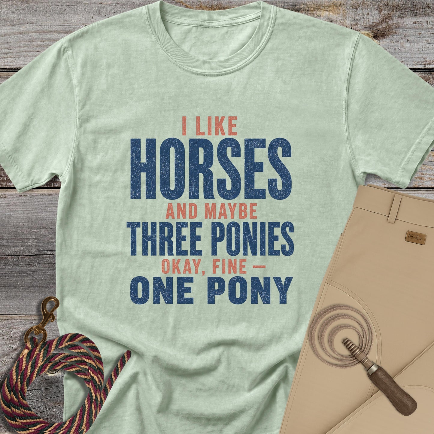 I Like Horses and Three Ponies T-Shirt