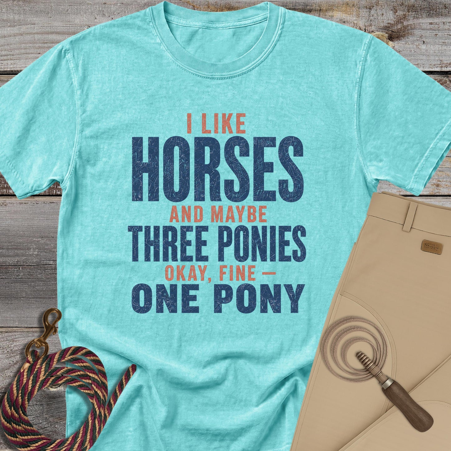 I Like Horses and Three Ponies T-Shirt