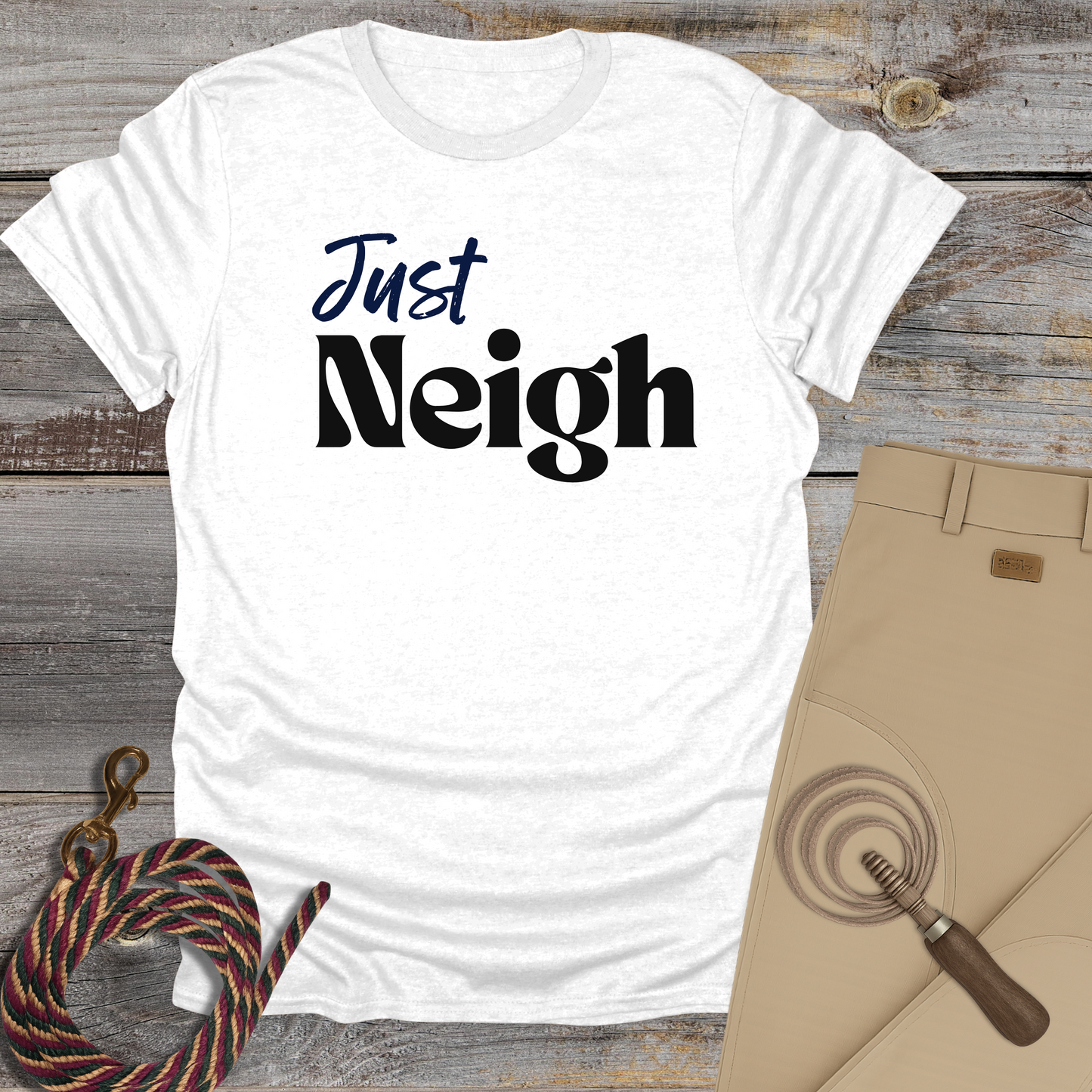 Just Neigh T‑Shirt