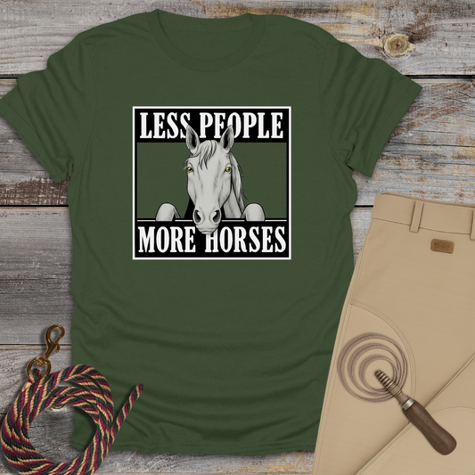 Less People More Horses T-Shirt