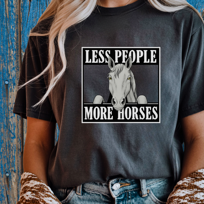 Less People More Horses T-Shirt