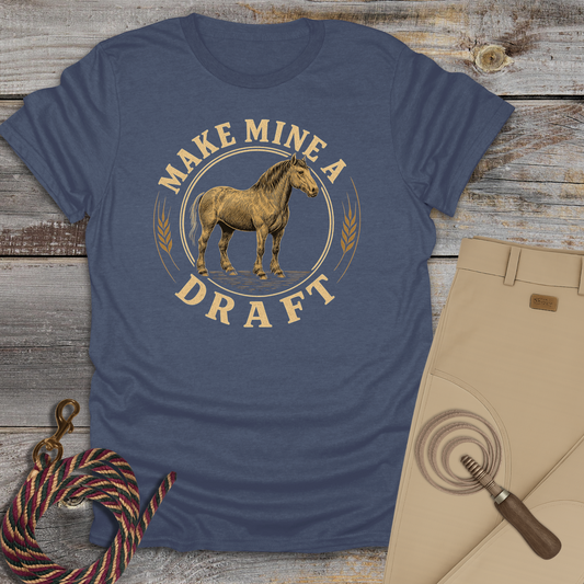 Make Mine A Draft T-Shirt