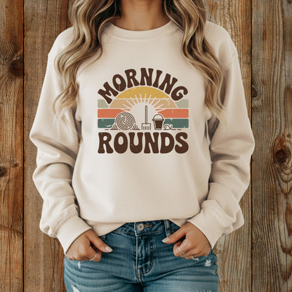 Morning Rounds Sweatshirt