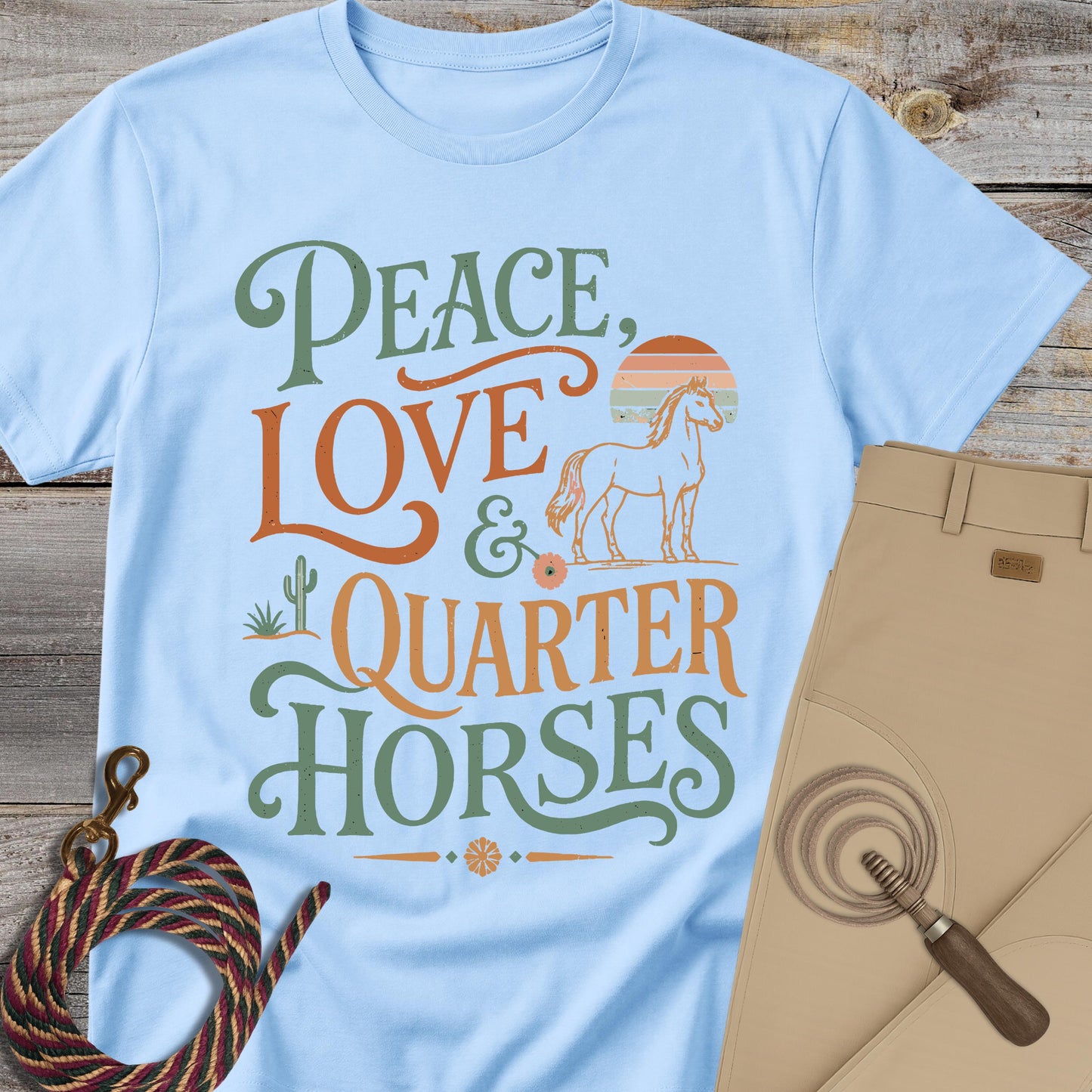 Peace, Love & Quarter Horses T-Shirt