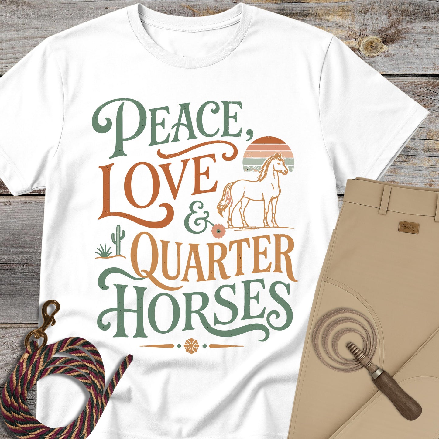 Peace, Love & Quarter Horses T-Shirt