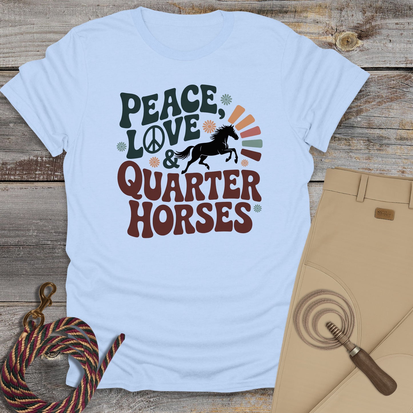 Peace, Love & Quarter Horses T-Shirt