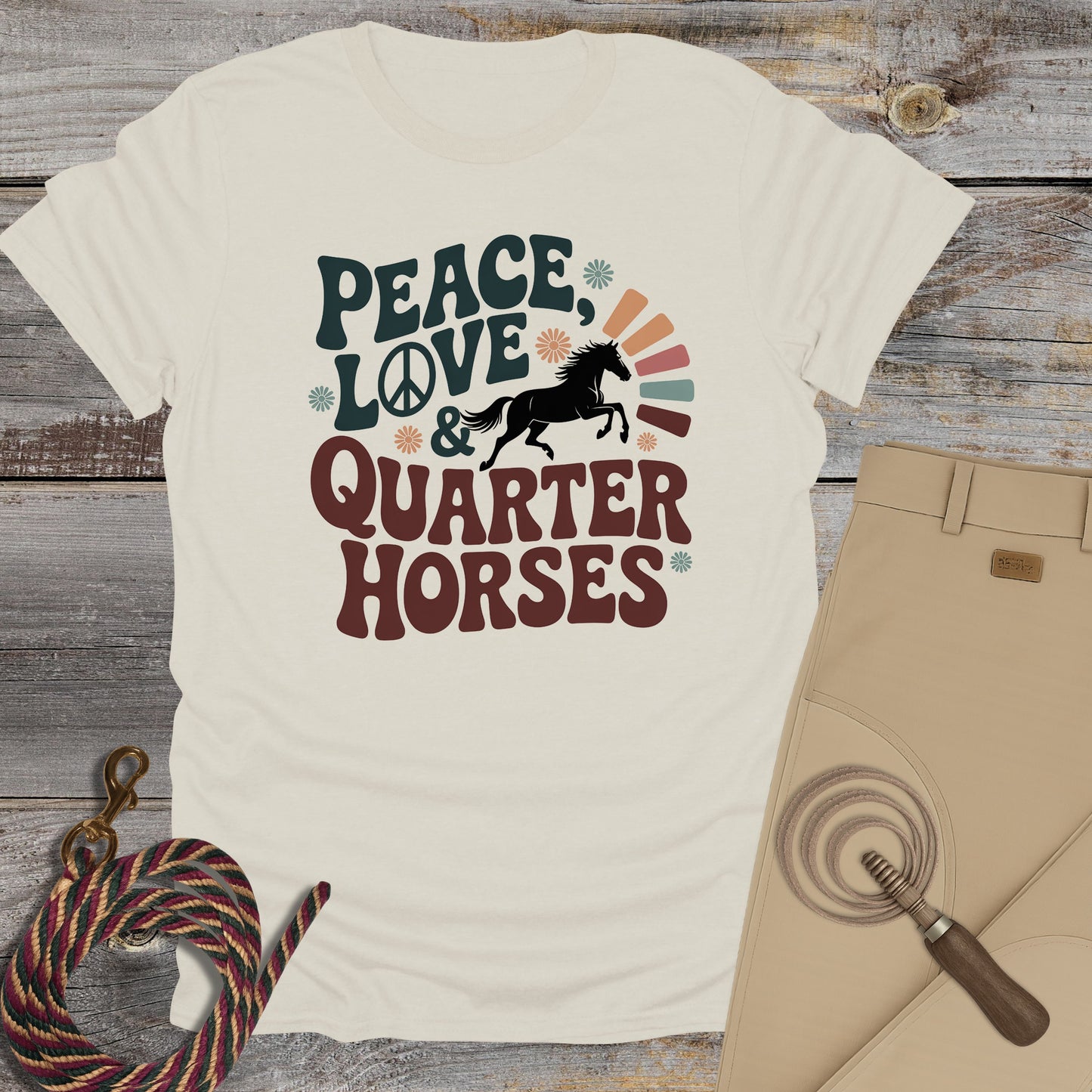 Peace, Love & Quarter Horses T-Shirt
