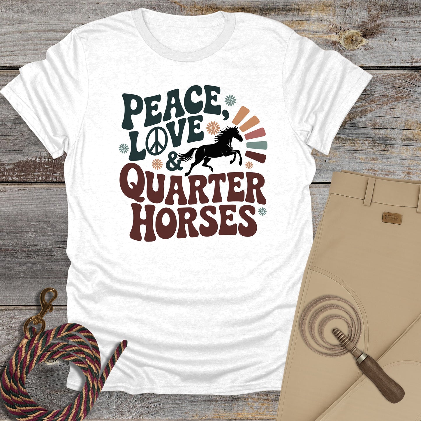 Peace, Love & Quarter Horses T-Shirt