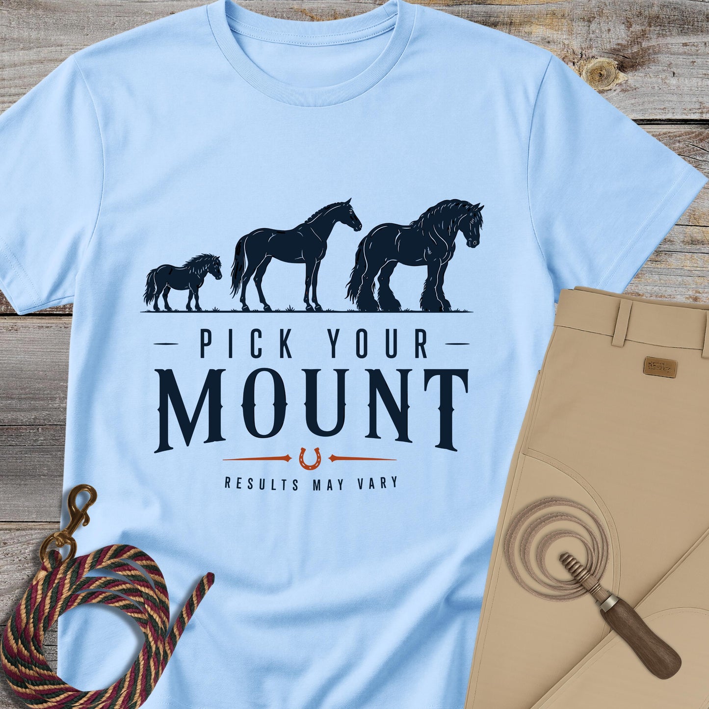 Pick Your Mount T-Shirt
