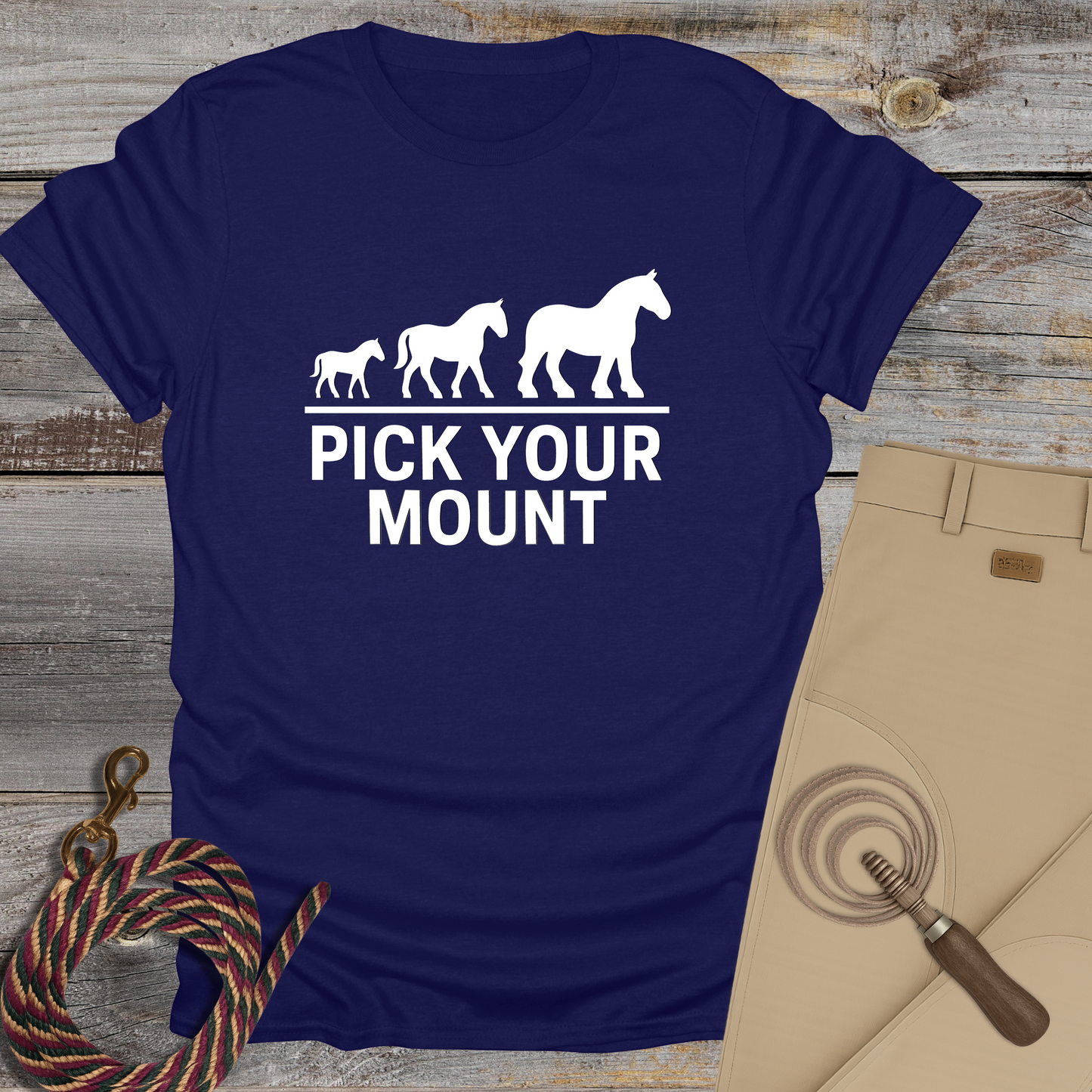Pick Your Mount T-Shirt