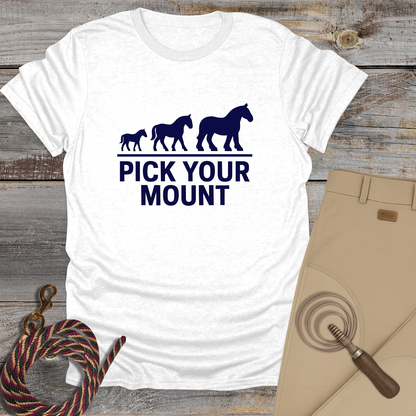 Pick Your Mount T-Shirt