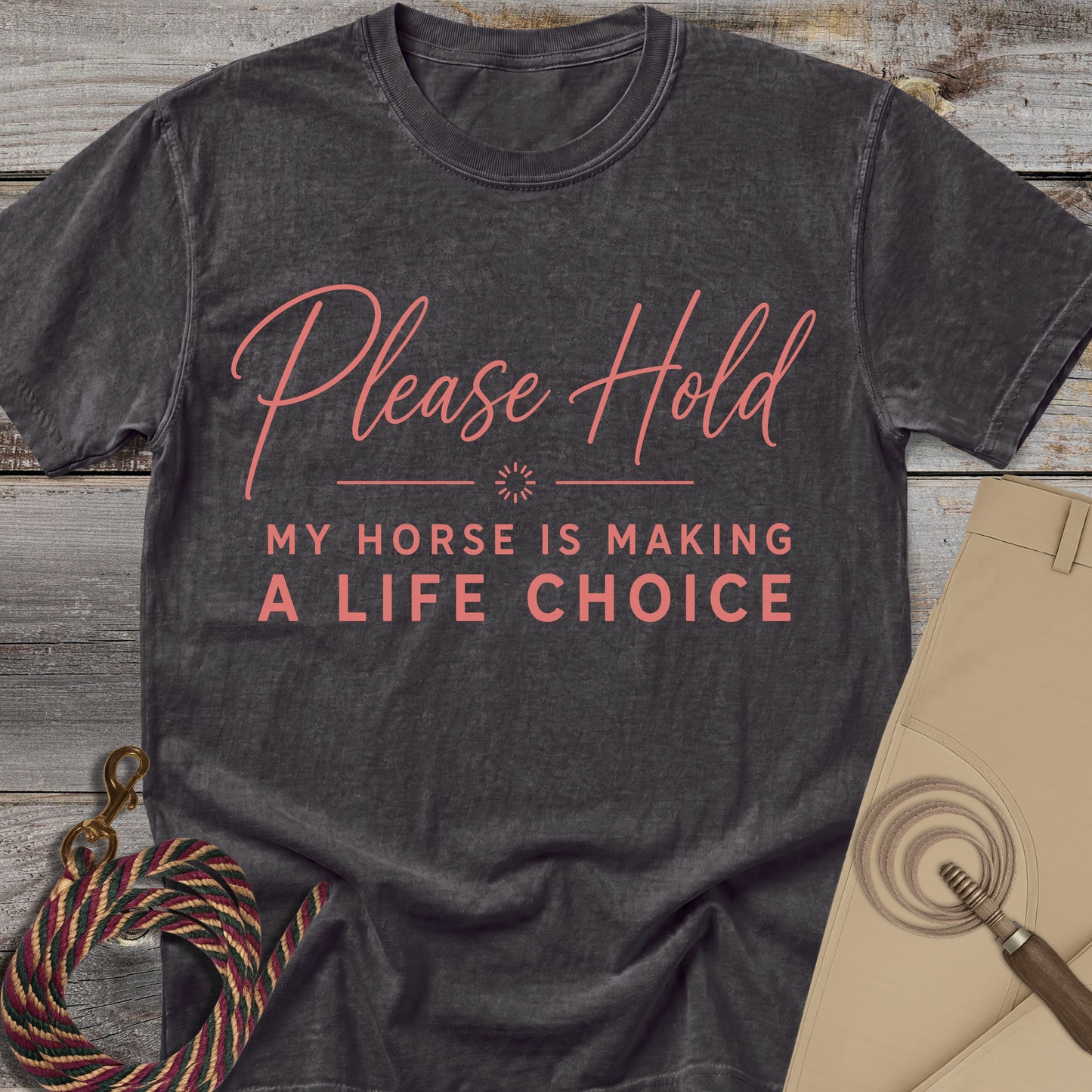 Please Hold T-Shirt