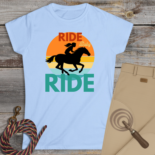 Ride Baby Ride T-Shirt