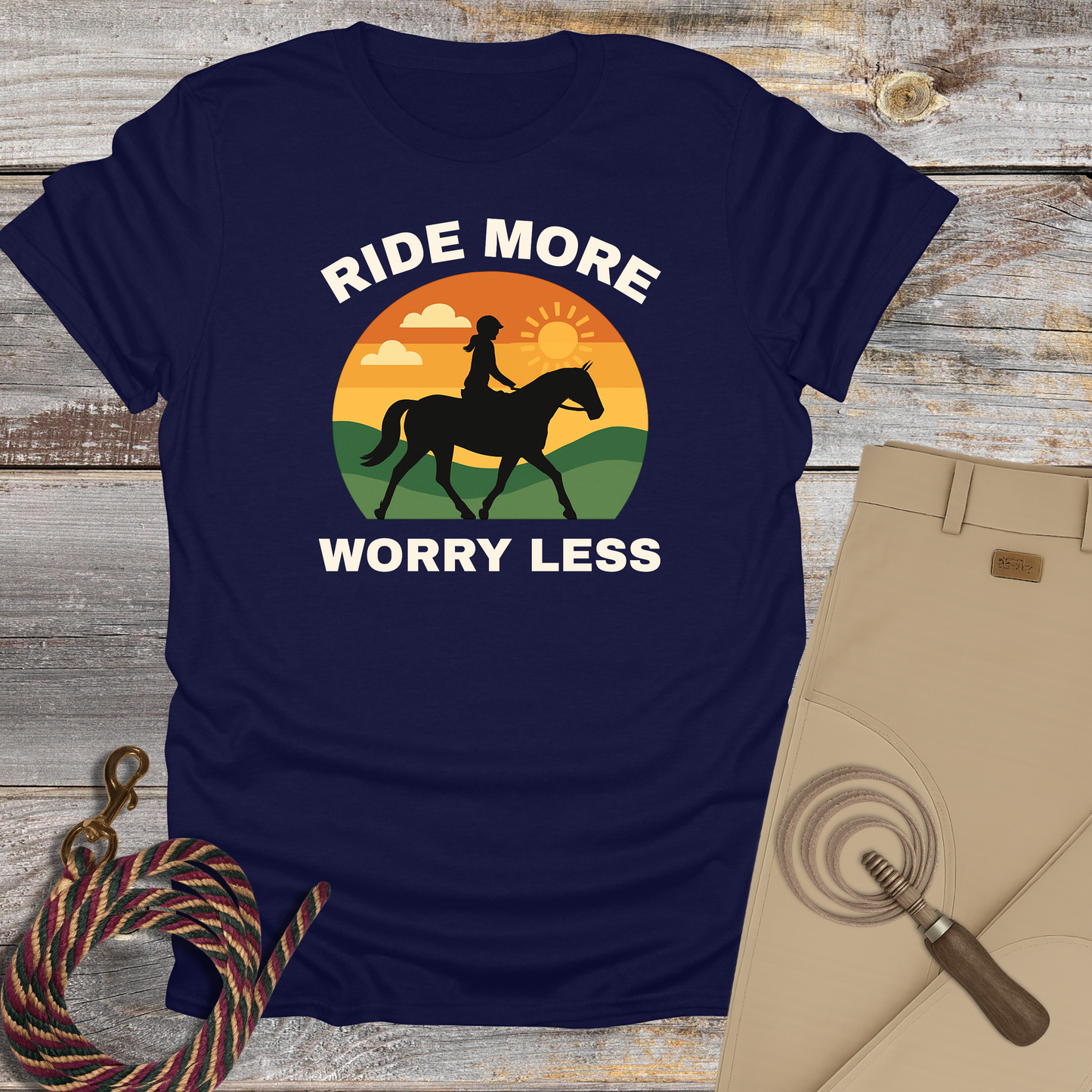 Ride More, Worry Less T-Shirt