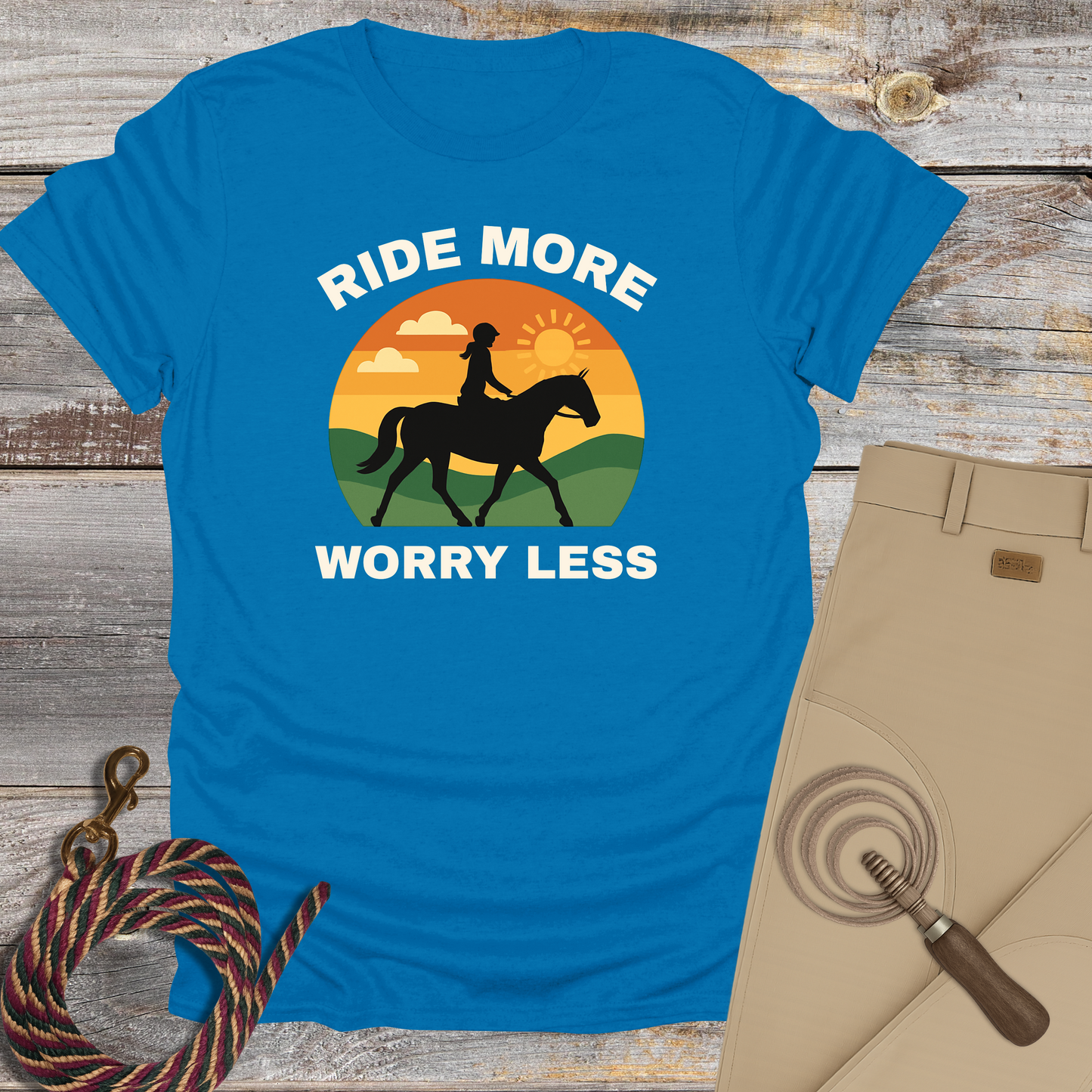 Ride More, Worry Less T-Shirt
