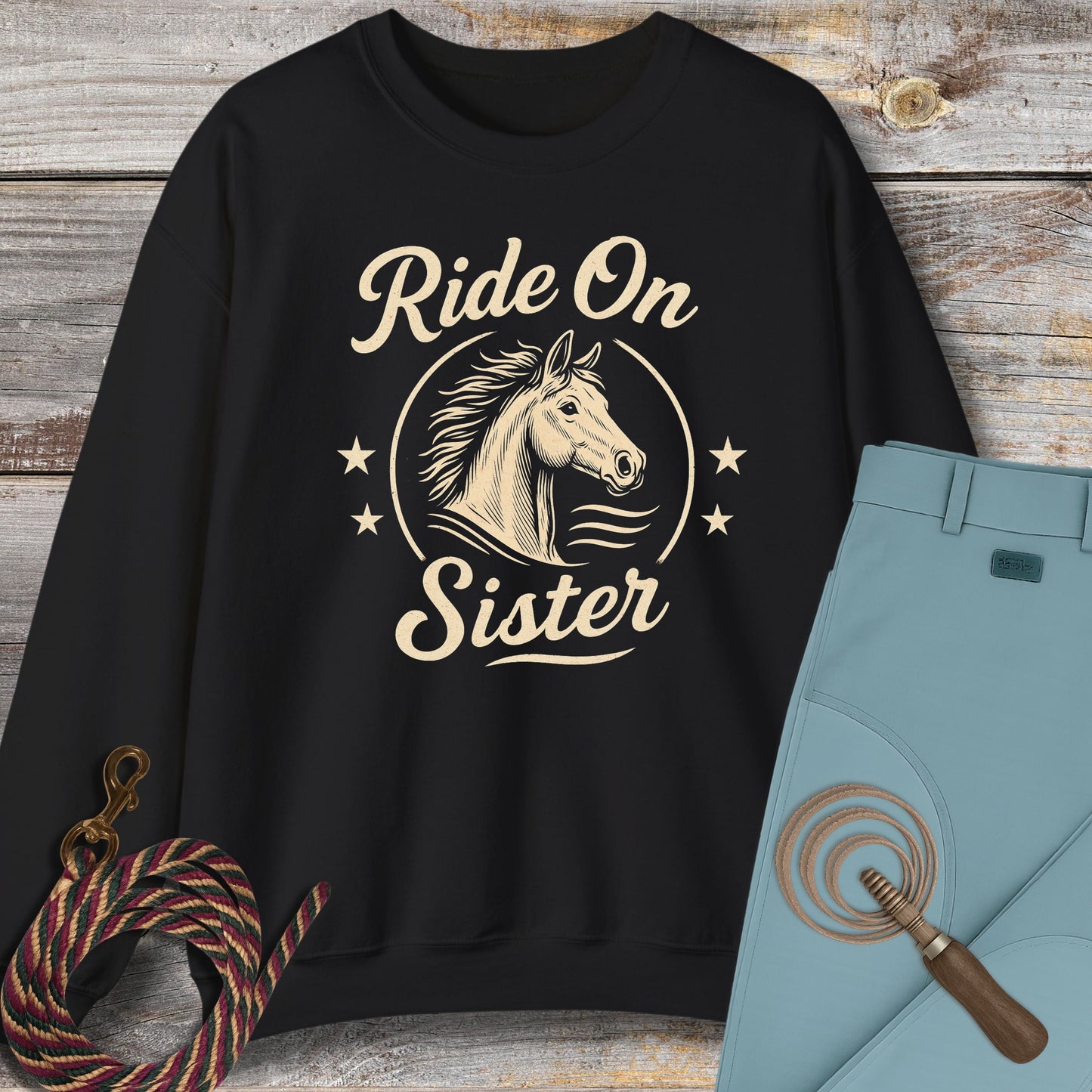 Ride On Sister Sweatshirt