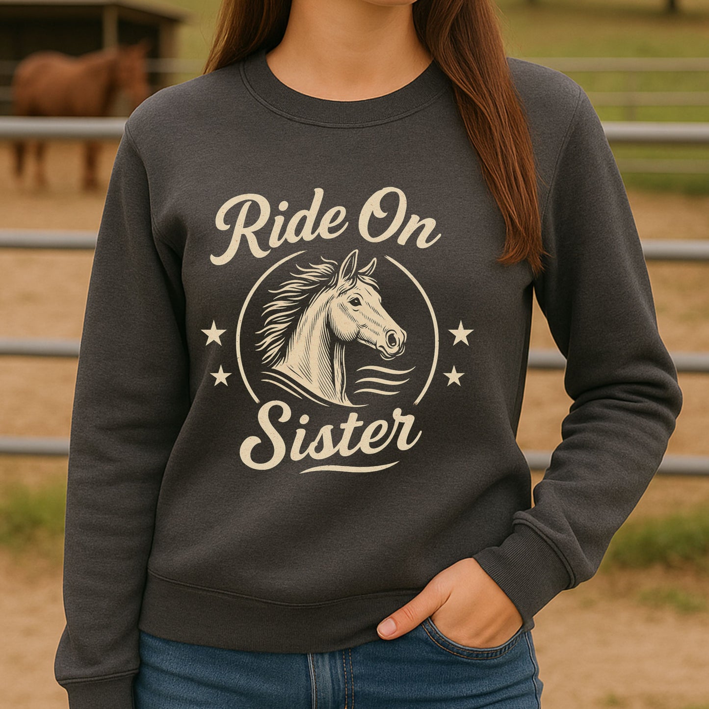 Ride On Sister Sweatshirt