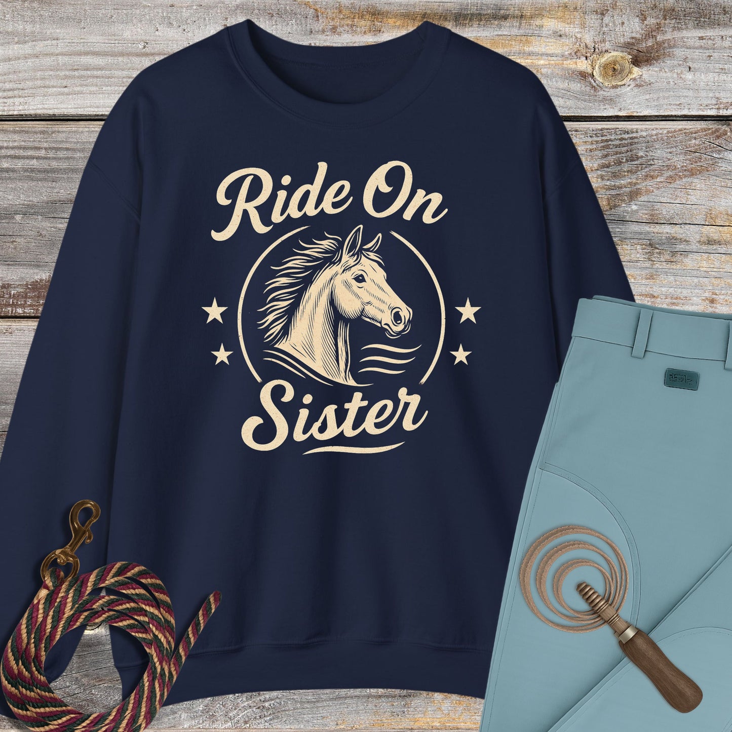 Ride On Sister Sweatshirt