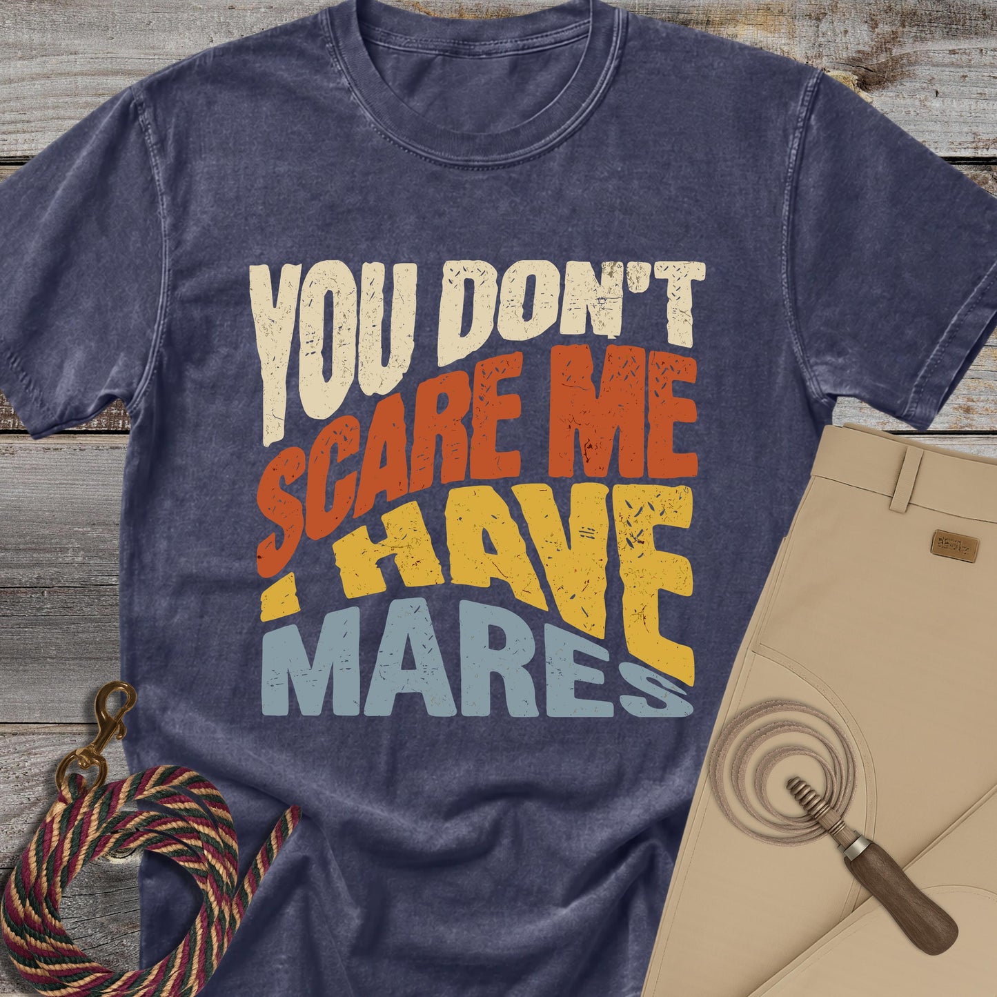 You Don't Scare Me T-shirt