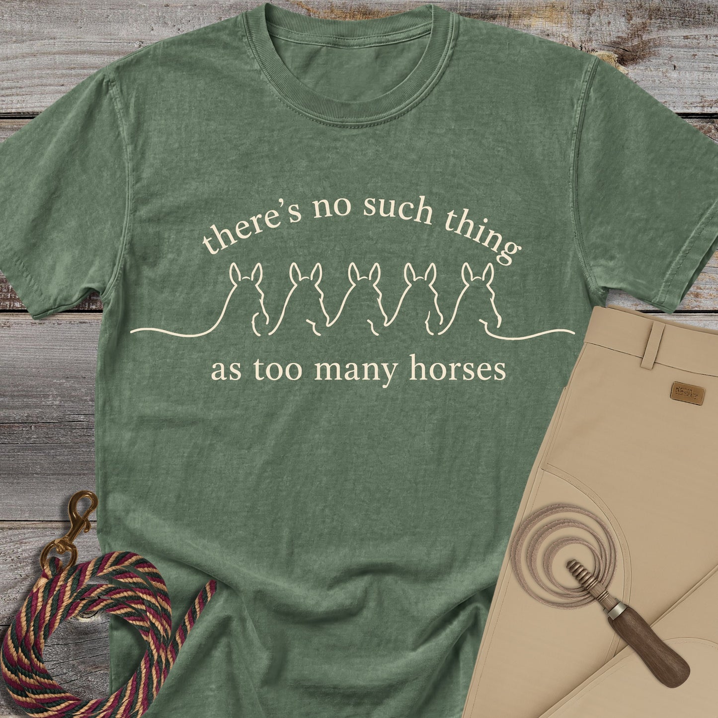 Too Many Horses T-shirt