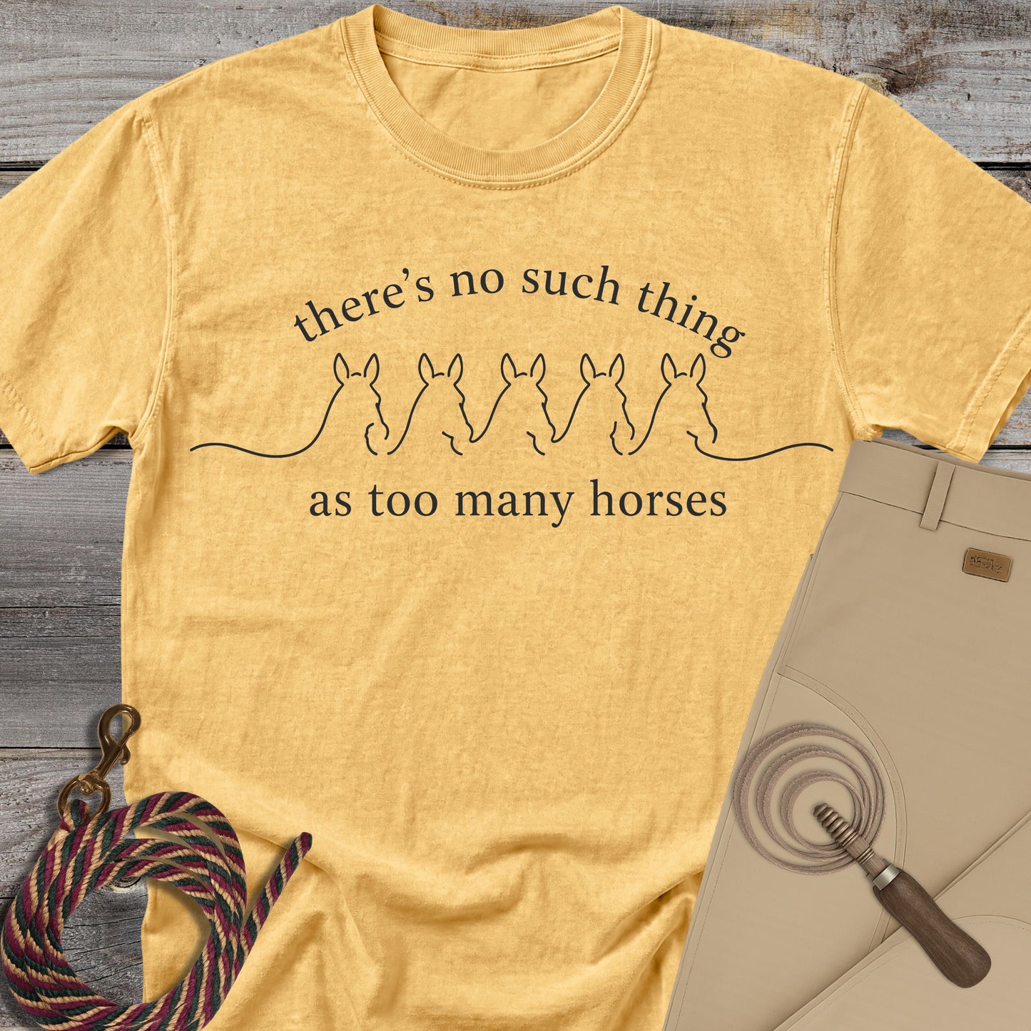 Too Many Horses T-shirt