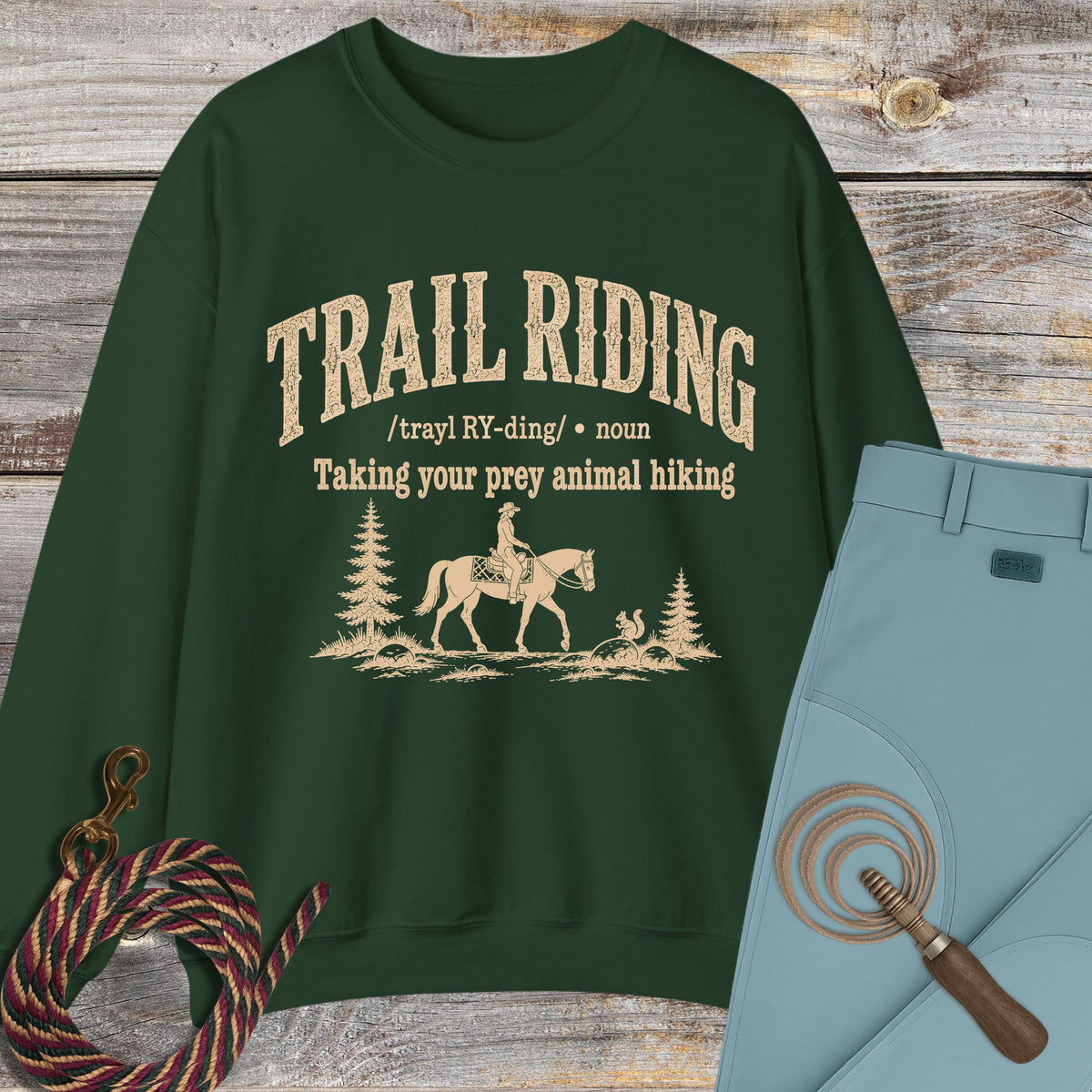 Trail Riding Definition Sweatshirt