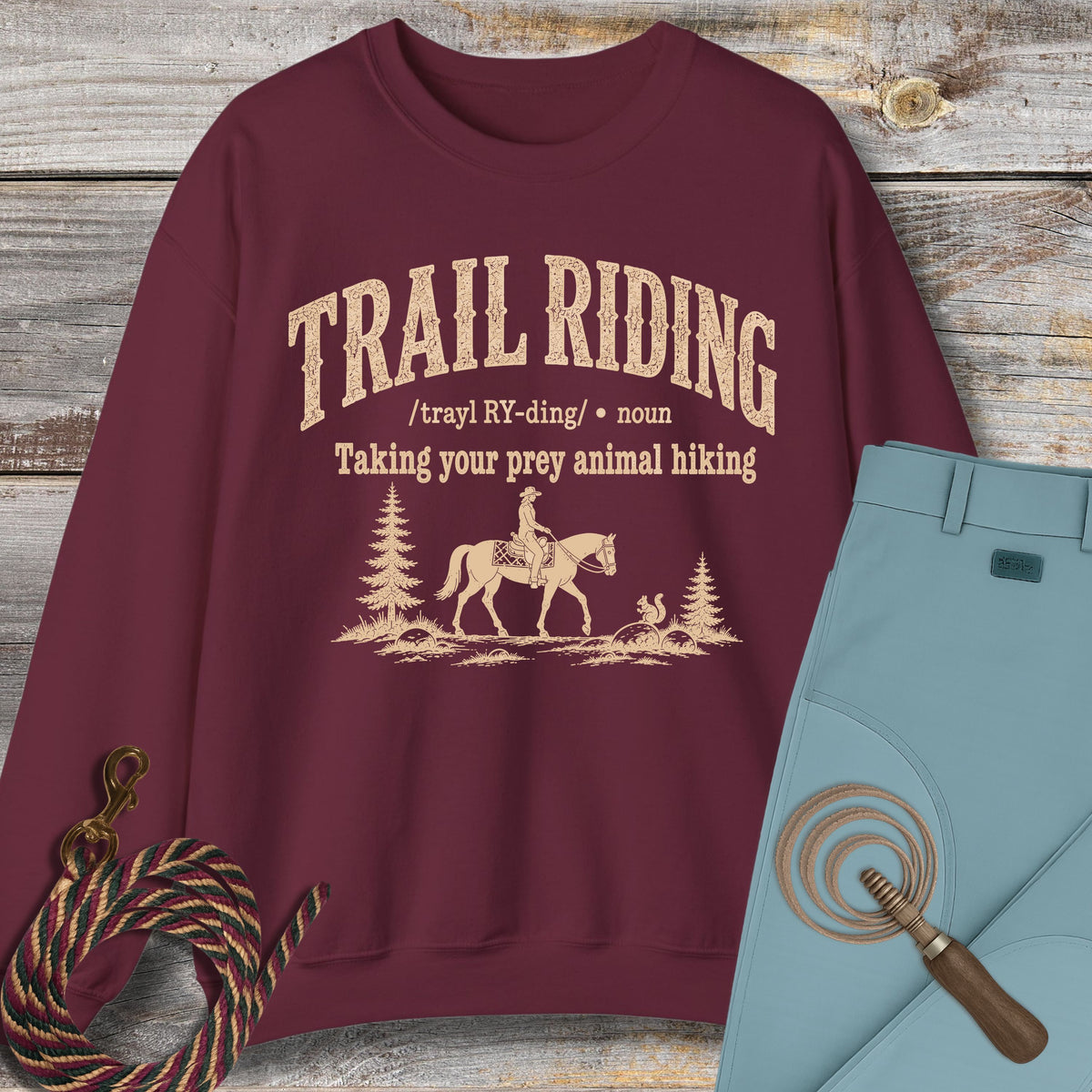 Trail Riding Definition Sweatshirt