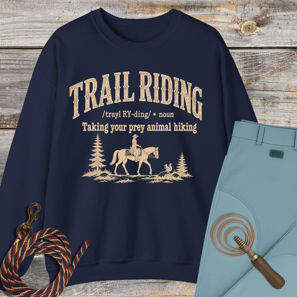 Trail Riding Definition Sweatshirt