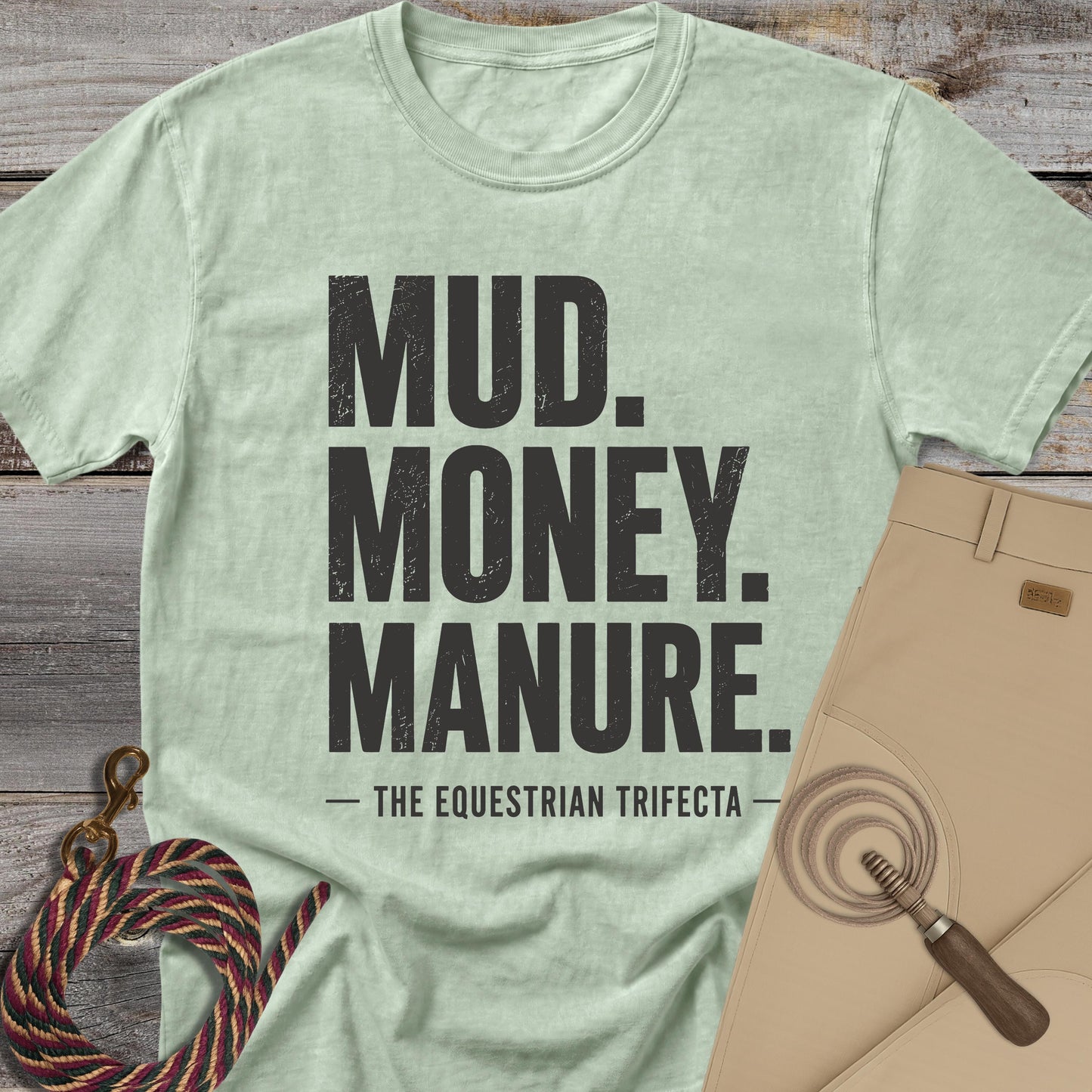 Mud Money Manure T-Shirt