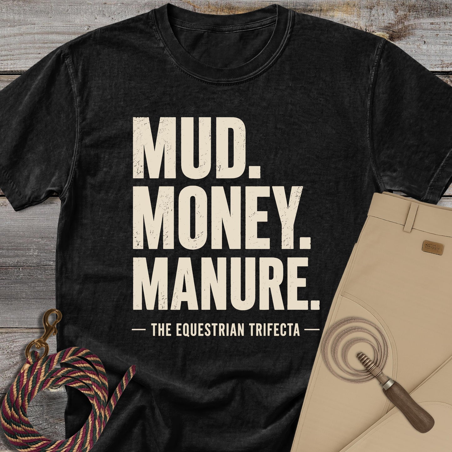 Mud Money Manure T-Shirt