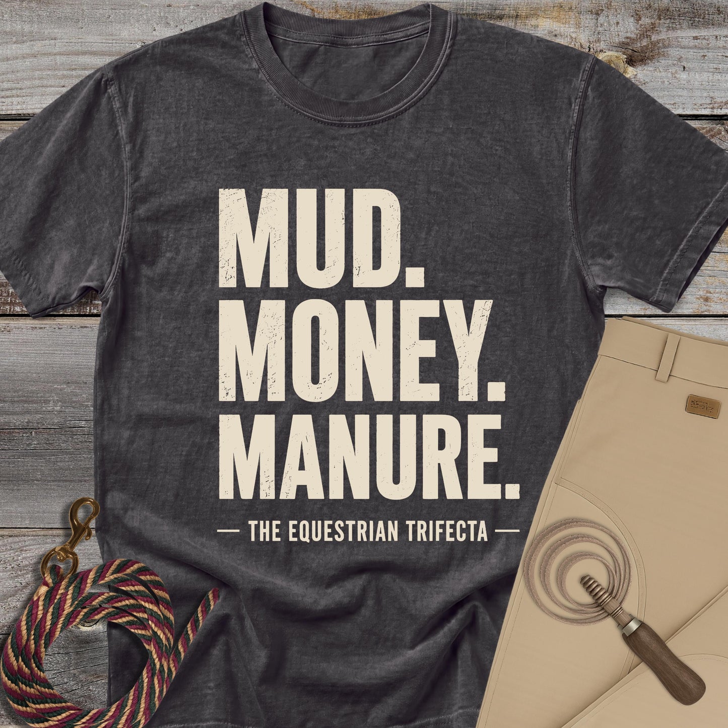 Mud Money Manure T-Shirt